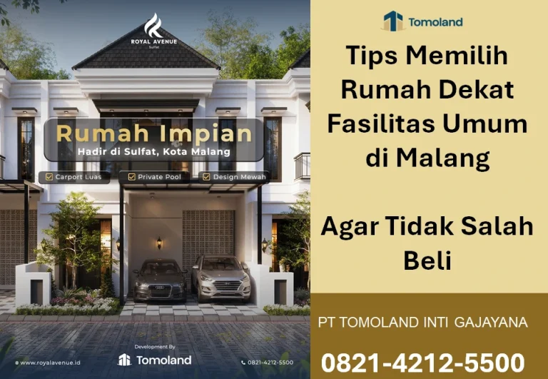 Tips Memilih Rumah Dekat Fasilitas Umum di Malang agar Tidak Salah Beli