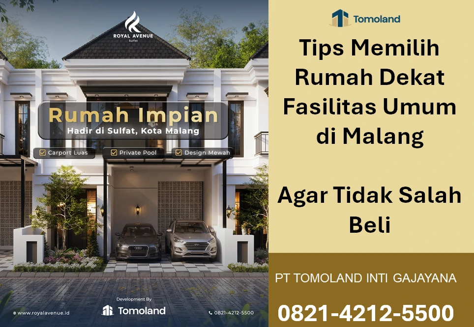Tips Memilih Rumah Dekat Fasilitas Umum di Malang agar Tidak Salah Beli