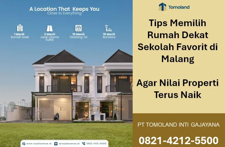 Tips Memilih Rumah Dekat Sekolah Favorit di Malang agar Nilai Properti Terus Naik