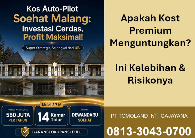 Apakah Kost Premium Menguntungkan? Ini Kelebihan & Risikonya