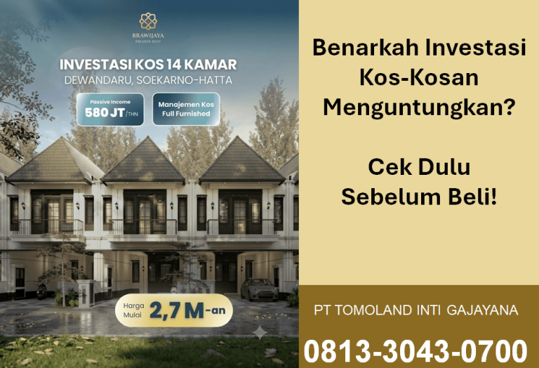 Benarkah Investasi Kos-kosan Menguntungkan? Cek Dulu sebelum Beli