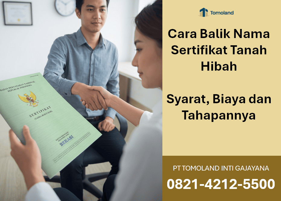 Cara Balik Nama Sertifikat Tanah Hibah: Syarat, Biaya & Tahapannya