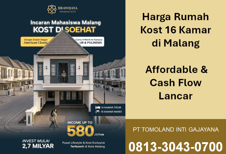 Harga Rumah Kost 16 Kamar di Malang, Affordable & Cash Flow Lancar