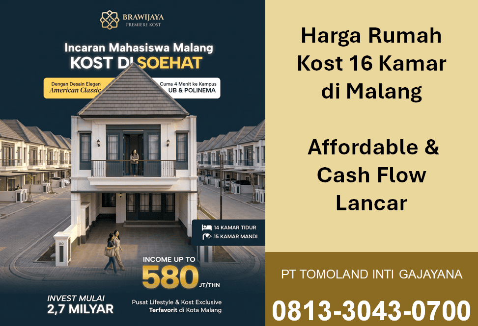 Harga Rumah Kost 16 Kamar di Malang, Affordable & Cash Flow Lancar