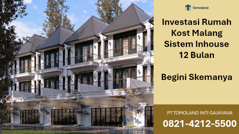 Investasi Rumah Kost Malang Sistem Inhouse 12 Bulan, Begini Skemanya