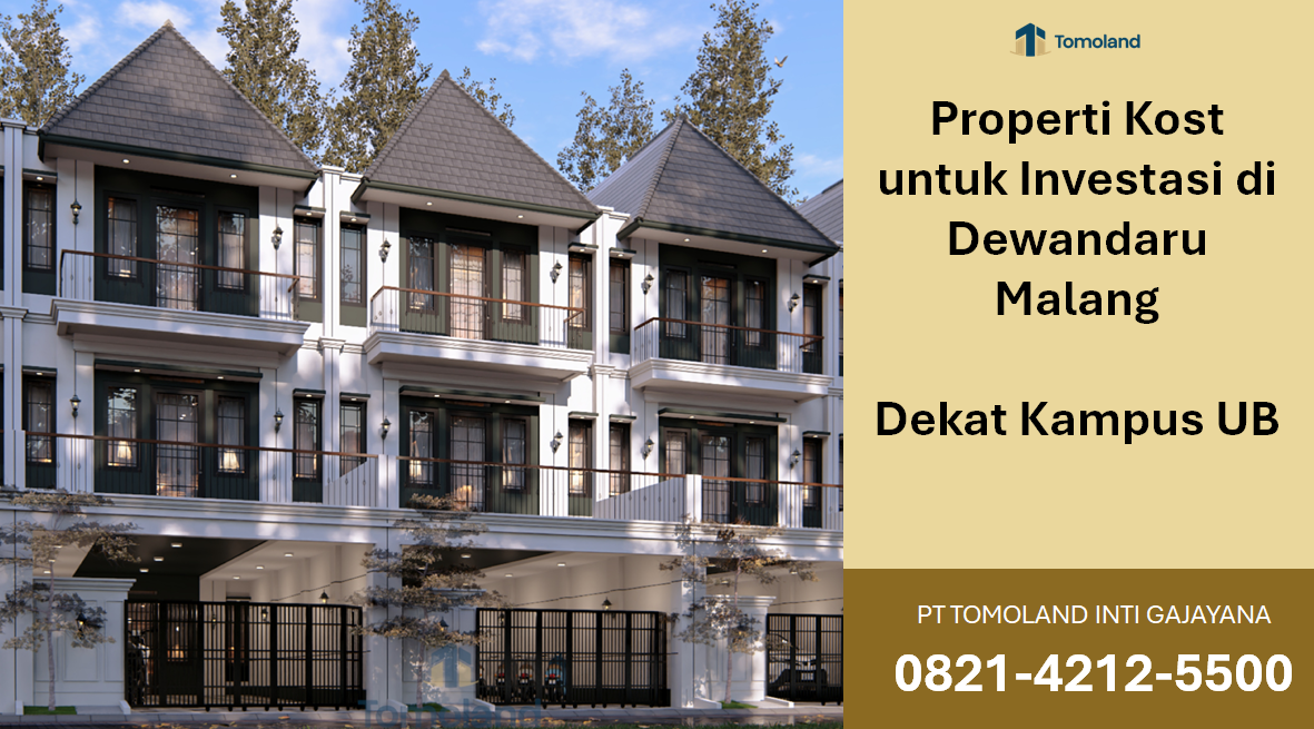 Properti Kost Untuk Investasi di Dewandaru Malang: Panduan Lengkap Investasi Kost Premium Dekat UB