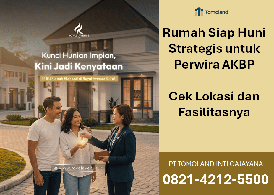 Rumah Siap Huni Strategis untuk Perwira AKBP: Cek Lokasi dan Fasilitasnya