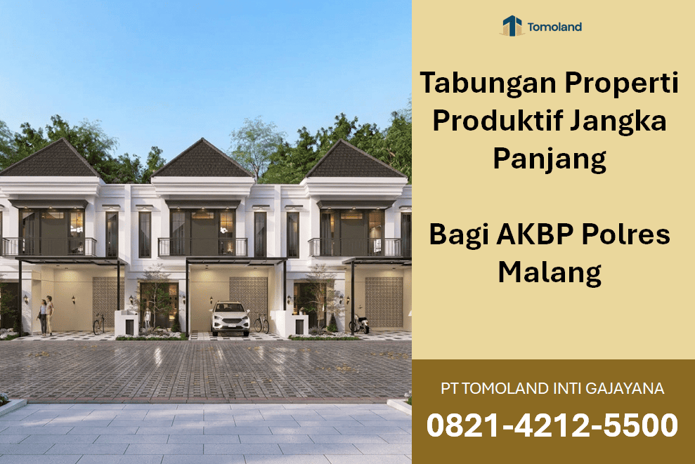 Tabungan Properti Produktif Jangka Panjang bagi AKBP Polres Malang